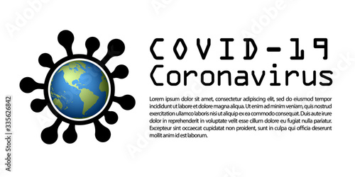 Coronavirus 2019-nCoV world infographic. Corona virus map banner. Planet 3D sign isolated white background. Pathogen respiratory infection. Poster bacteria pandemic. Corona-virus. Vector illustration
