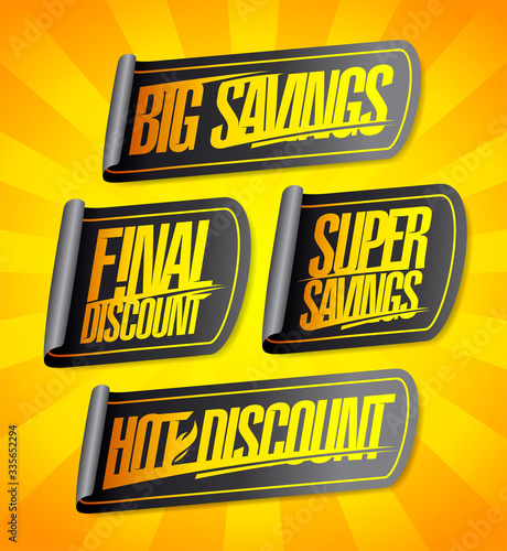Big savings, final discount, super savings, hot discount sale stickers