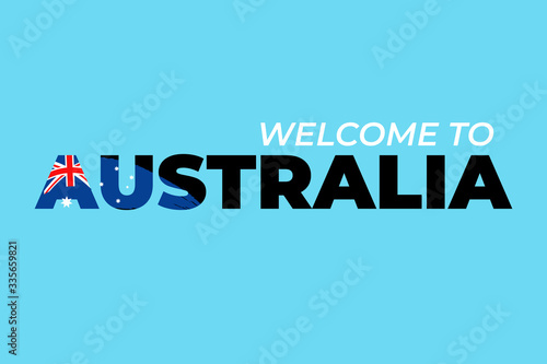 Abstract travel concept for logo, icon, poster, banner, design flag or t-shirt print. Welcome to Australia font with national australian flag stroke on blue background. Vector illustration