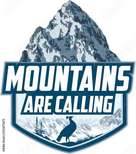 The Mountains Are Calling. vector Outdoor Adventure Inspiring Motivation Emblem logo illustration with himalayan monal