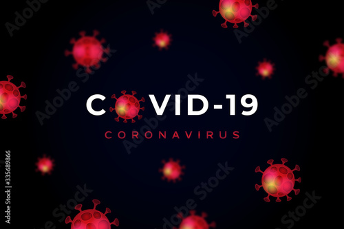 Coronavirus covid-19 pandemic background concept
