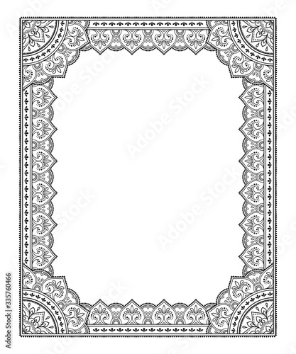 Frame in eastern tradition. Stylized with henna tattoos decorative pattern for decorating covers for book, notebook, casket, magazine, postcard and folder. Flower mandala in mehndi style.