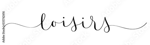 Calligraphie vecteur noir LOISIRS