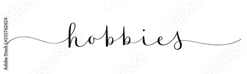 HOBBIES black vector brush calligraphy banner with swashes