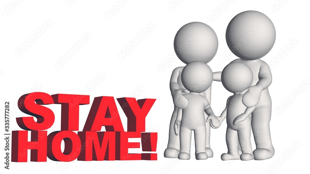 STAY HOME lettering arranged next to 3D people - little family - 3D illustration STAY HOME lettering arranged next to 3D people - little family - 3D illustration