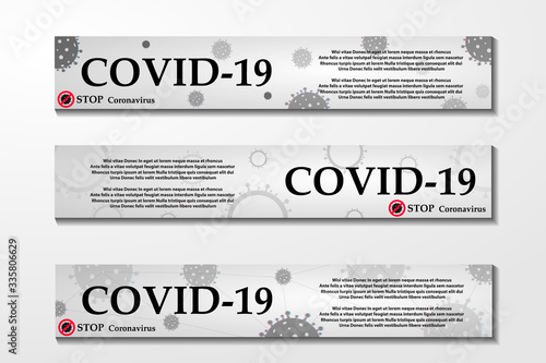 Novel Coronavirus (2019-nCoV). Virus Covid 19-NCP. Set of horizontal banners. Poster, header for website. Social media Banner on a background. STOP Coronavirus.