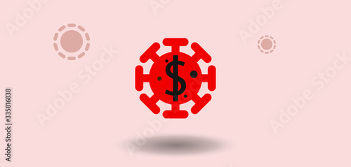 Dollar us and virus icon. Investment planning in epidemic time.Recession and recovery in the economy.Fighting with covid-19 global epidemic.Currencies and finance concept