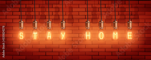 Light bulb with Stay Home symbol. Decorative Retro edison light bulbs with text stay home on brick wall background. The recommendation to stay home during quarantine. Vector Illustration