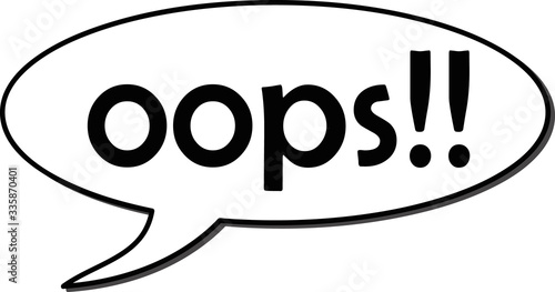Oops in speech bubble