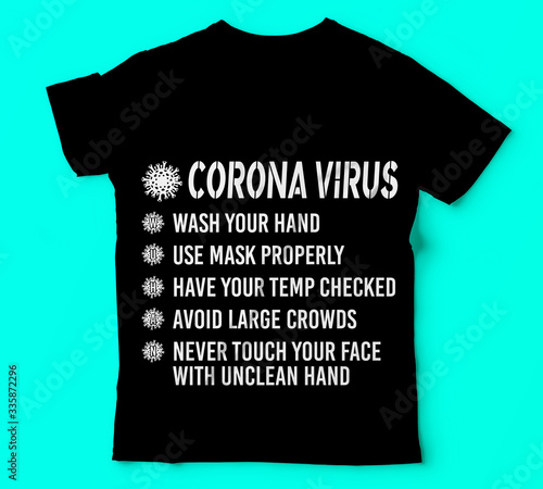 Covid 19 wash your hand use mask properly tshirts template vector colour tshirt template vector colour tshirt,Corona virus Vector Illustration,T-shirt mockup,Typography or Vector or Trendy  design.