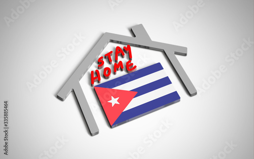 Stay at home slogan with house and country flag inside. Protection campaign or measure from coronavirus, COVID--19. Corona virus (covid 19) campaign to stay at home. Cuba