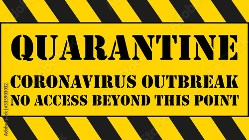 Covid-19 coronavirus quarantine yellow bio hazard warning sign