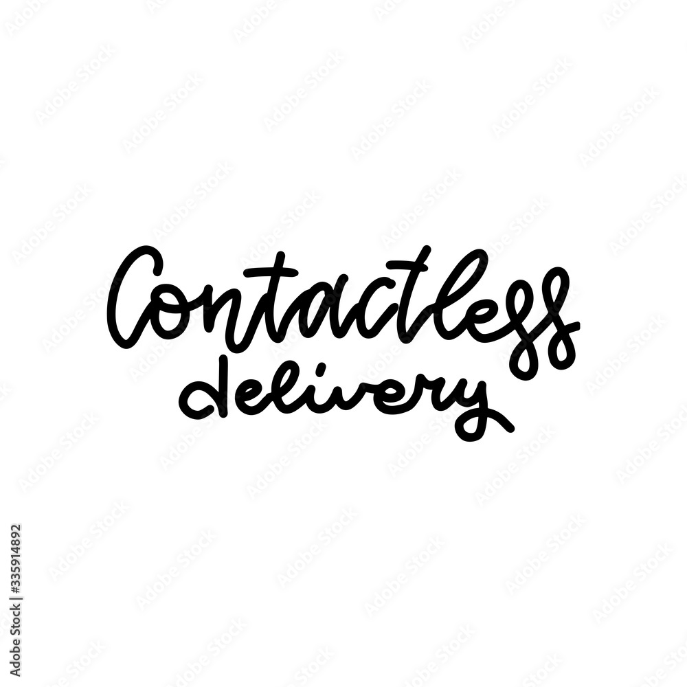 Contactless delivery lettering quote. Coronavirus protection. Stock vector line trendy caligraphy illustration, isolated on white background.