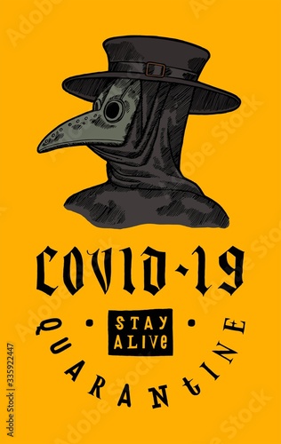 Covid-19 quarantine t-shirt print with a plague doctor illustration. Stay alive.