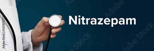 Nitrazepam. Doctor in smock holds stethoscope. The word Nitrazepam is next to it. Symbol of medicine, illness, health photo