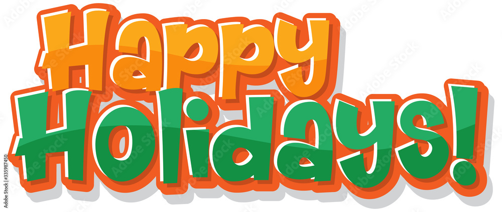 Font design template for word happy holidays in orange and green Font design template for word happy holidays in orange and green