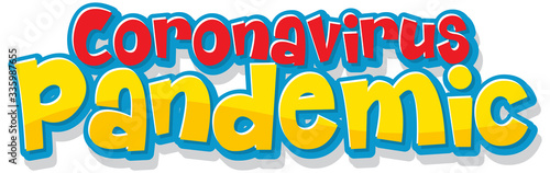 Font design for phrase coronavirus pandemic
