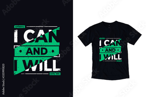 I can and i will modern typography quote black t shirt design
