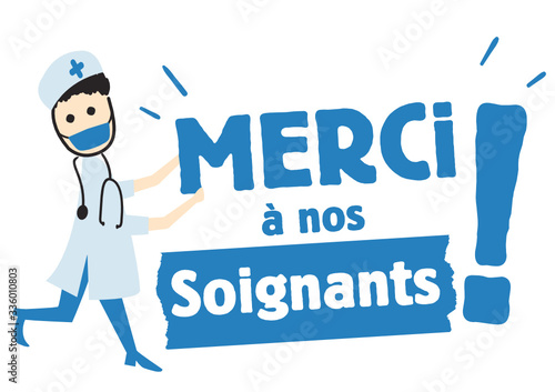 Merci à nos soignants !