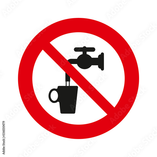 Do not drink water, vector sign, isolated over white background.