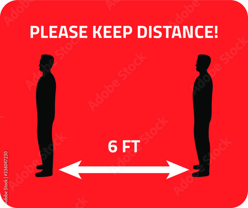 Warning Sign Please keep distance of 6 feet