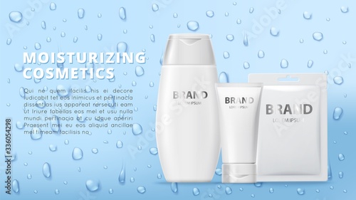 Moisturizing cosmetics. Cream tubes, mask patch and realistic water drops. Vector body and face care banner template. Cosmetic moisturizer, cream product realistic container illustration
