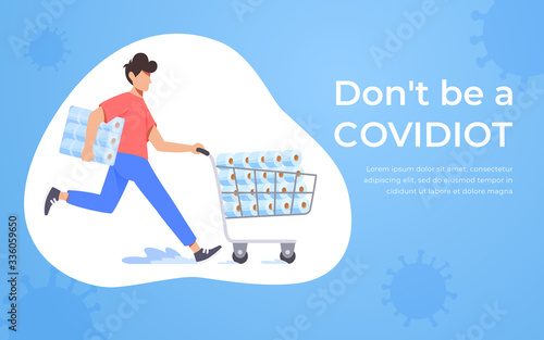 Running man pushing supermarket trolley full of toilet paper. Coronavirus panic 2020 concept. Stocking up toilet paper for home quarantine. Covidiot