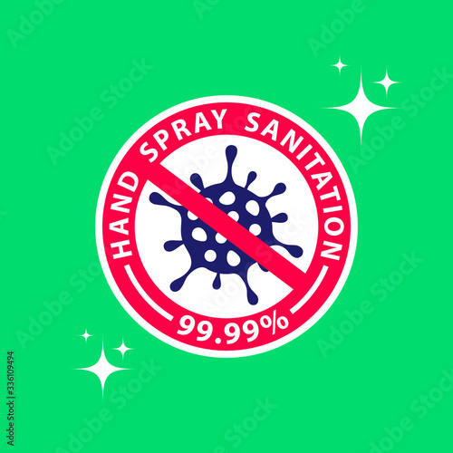 Sticker antibacterial spray for sanitation of hands against bacteria. Coronavirus, Covid 19, virus stop signs, health protection, hand sanitizer. Vector illustration