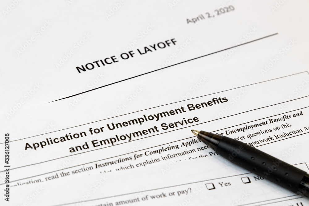 Job layoff notice and application for unemployment insurance benefits paperwork. Concept of Covid-19 coronavirus and stay at home order impact on economy Job layoff notice and application for unemployment insurance benefits paperwork. Concept of Covid-19 coronavirus and stay at home order impact on economy