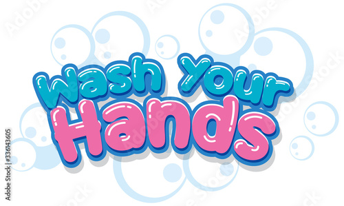 Wash your hands poster design with words on white background