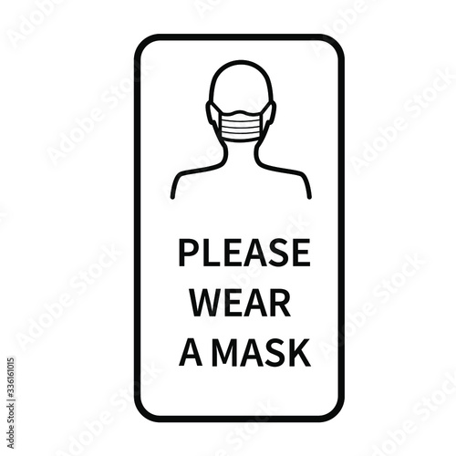 Vector black sign "Please wear mask"  with outline human icon on a white background. Can be used during  covid-19 outbreak prevention.healtcare and medicine concept.