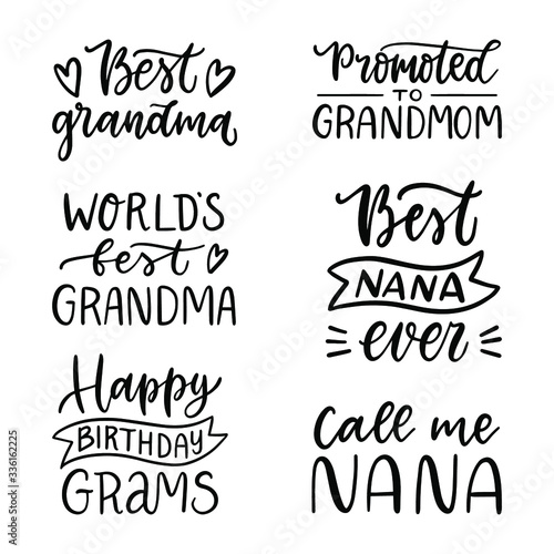 Vector lettering set. Hand written quotes about grandmother. Greetings to nana, granny. 