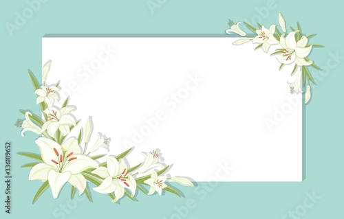 Floral background. Square frame decorated with white lilies flowers. White lilies with green foliage. Template for greeting cards, invitations. Empty space for your text. Vector illustration