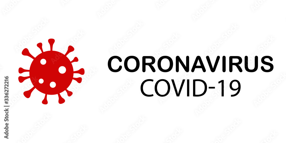 COVID-19 warning sign. Black inscription Coronavirus and red virus on white background COVID-19 warning sign. Black inscription Coronavirus and red virus on white background