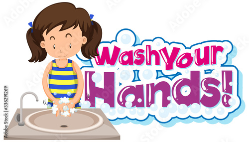 Phrase design for wash your hands with girl washing hands