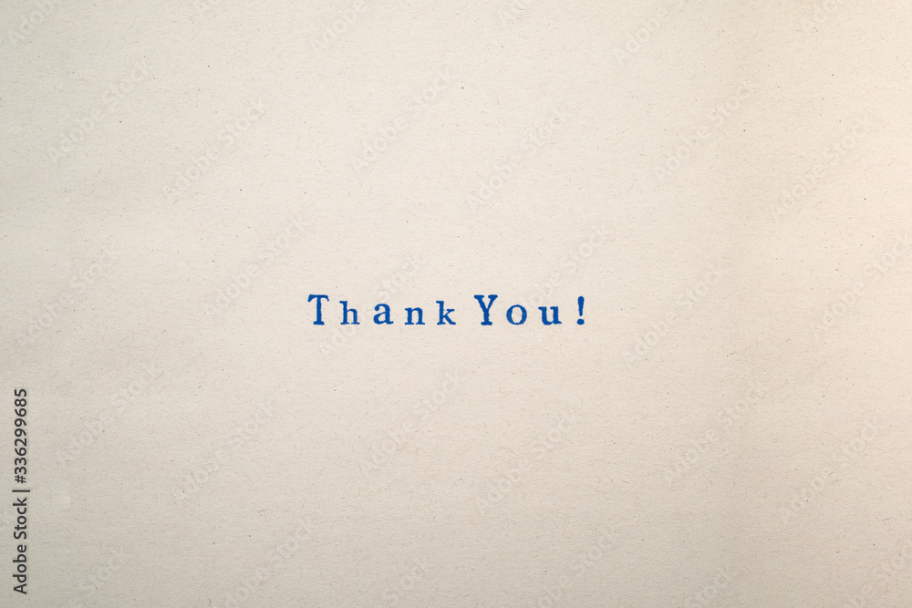 a THANK YOU! word stamped on a piece of paper. a THANK YOU! word stamped on a piece of paper.