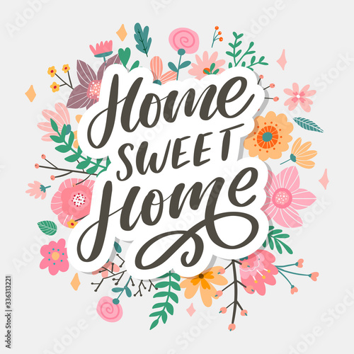 'home sweet home' hand lettering, quarantine pandemic letter text words calligraphy vector illustration slogan