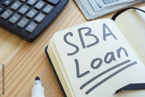Conceptual hand written text showing SBA loan photo