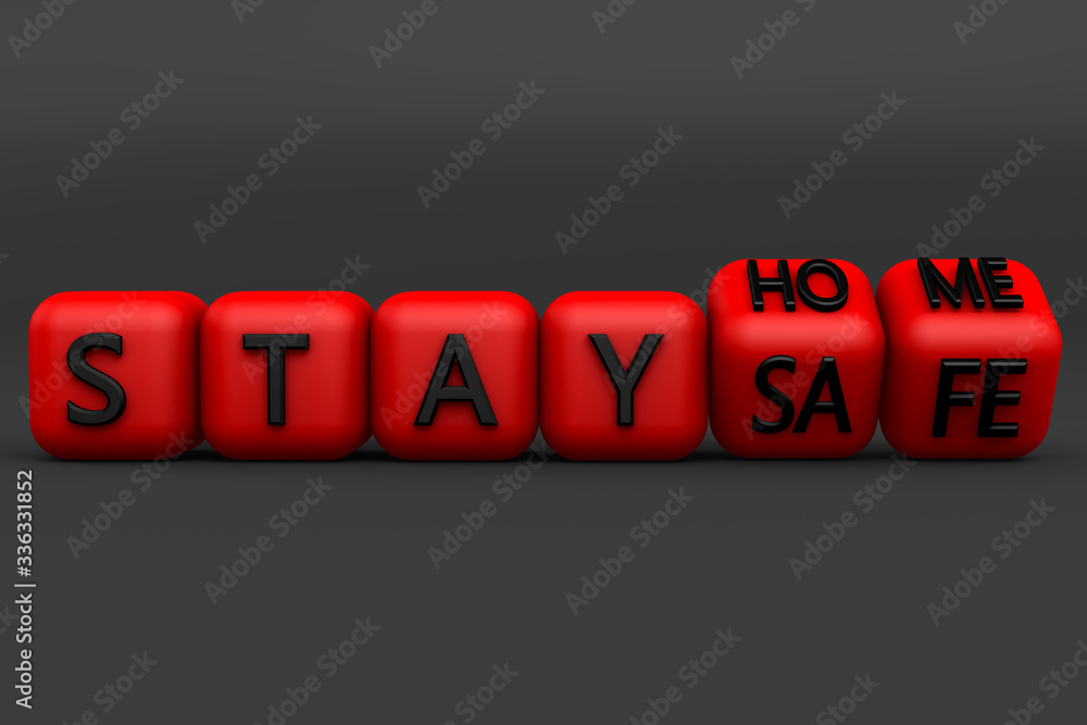 Obraz premium 3D rendering of lockdown and quarantine concept. Lockdown due to Global Pandemic. Stay home stay safe text in red cubes on black background. Fight Against the Spreading of Coronavirus. covid-19