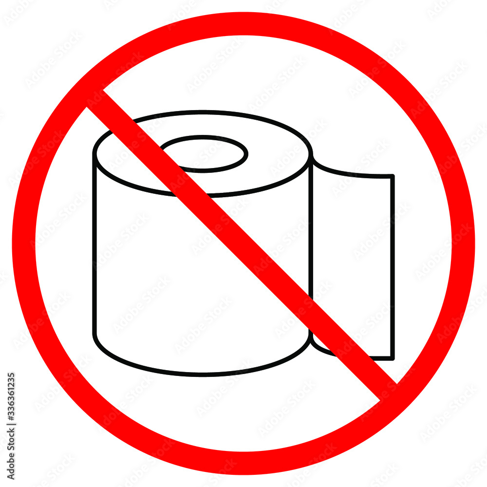 No toilet paper icon isolated on white background. Toilet paper is crossed out in red circle. Vector stock illustration No toilet paper icon isolated on white background. Toilet paper is crossed out in red circle. Vector stock illustration