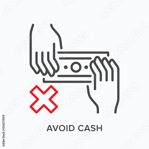 Paper money avoid line icon. Vector outline illustration of two hands with banknote. No cash payment sign, pictorgam for illness prevention