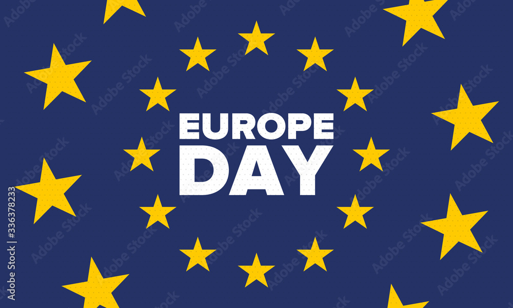 Europe Day. Annual public holiday in May. Is the name of two annual observance days - 5 May by the Council of Europe and 9 May by the European Union. Poster, card, banner and background. Vector Europe Day. Annual public holiday in May. Is the name of two annual observance days - 5 May by the Council of Europe and 9 May by the European Union. Poster, card, banner and background. Vector