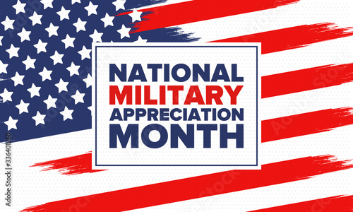 National Military Appreciation Month in May. Annual Armed Forces Celebration Month in United States. Patriotic american elements. Poster, card, banner and background. Vector illustration