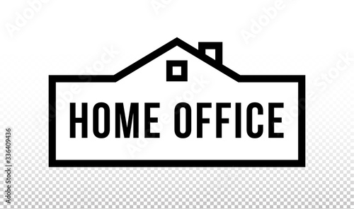 Home office nameplate on transparent background. Door sign, symbol, table, label, banner with house icon and text. 