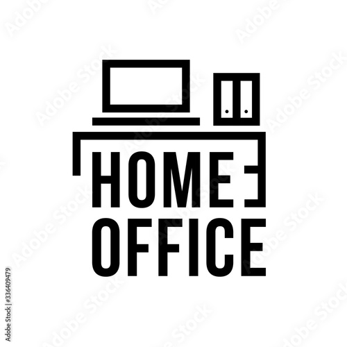Home office plate, nameplate, door sign. Table, symbol with text: stay at home. Stay home banner.