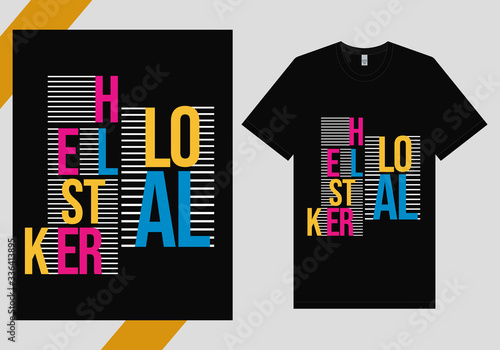 Hello Stalker Text for T-shirt Design. Hand Lettering Typography concept. Inspirational Quote. Prints on T-shirts. vector illustration