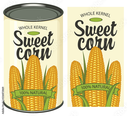 Vector banner for canned sweet corn with label and tin can. Label design with a three corn cobs and inscription on a light background. Canned food during quarantine, long-term storage product