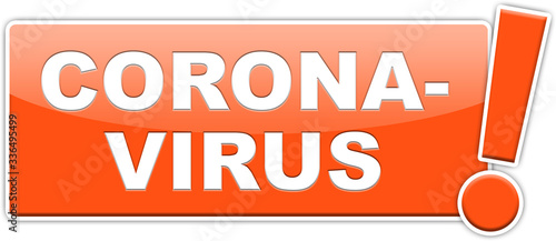 Coronavirus-Hinweisschild in orange | Achtung! 