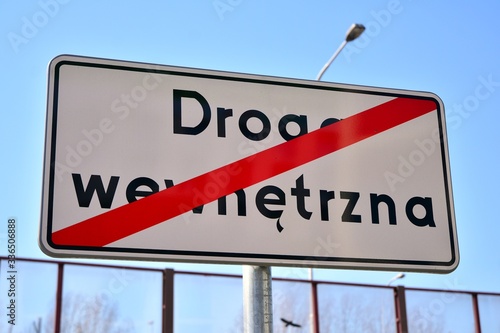 Road sign with text internal road (droga wewnetrzna) photo