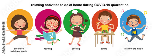 Variety of children relaxing activities at home, to Prevent COVID-19, social distance, vector, illustration